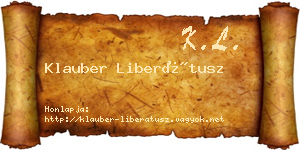 Klauber Liberátusz névjegykártya